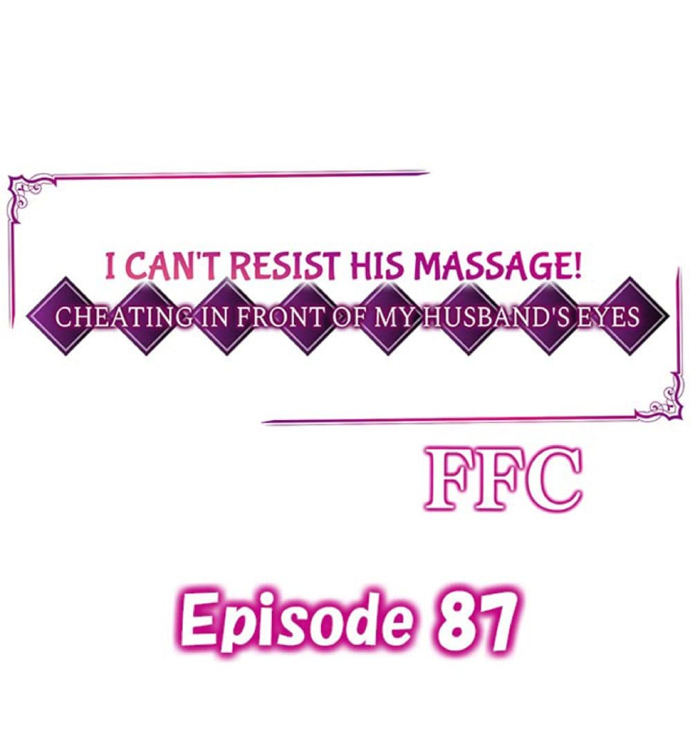 I Can't Resist His Massage! Cheating in Front of My Husband's Eyes à¸‰à¸±à¸™à¸–à¸¹à¸à¸™à¸§à¸”à¸ˆà¸™à¹€à¸ªà¸£à¹‡à¸ˆà¸•à¹ˆà¸­à¸«à¸™à¹‰à¸²à¸„à¸¸à¸“à¸ªà¸²à¸¡à¸µ 87